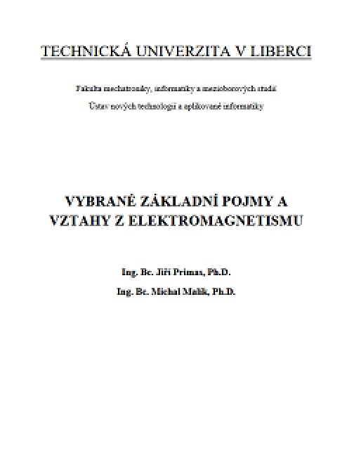 Vybrané základní pojmy a vztahy z elektromagnetismu