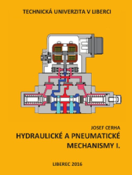 Hydraulické a pneumatické mechanismy I.
