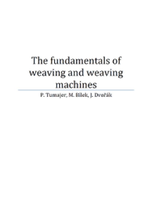 The fundamentals of weaving and weaving machines
