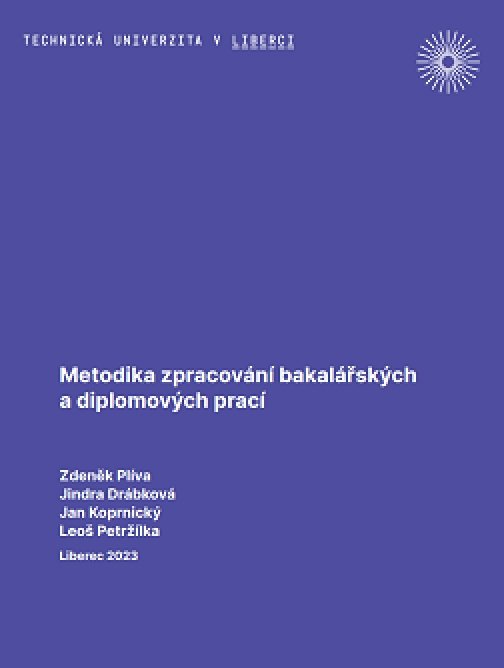 Metodika zpracování bakalářských a diplomových prací