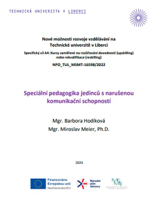 Speciální pedagogika jedinců s narušenou komunikační…