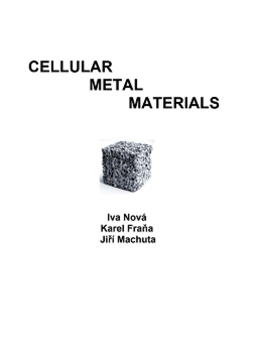 Cellular Metal Materials