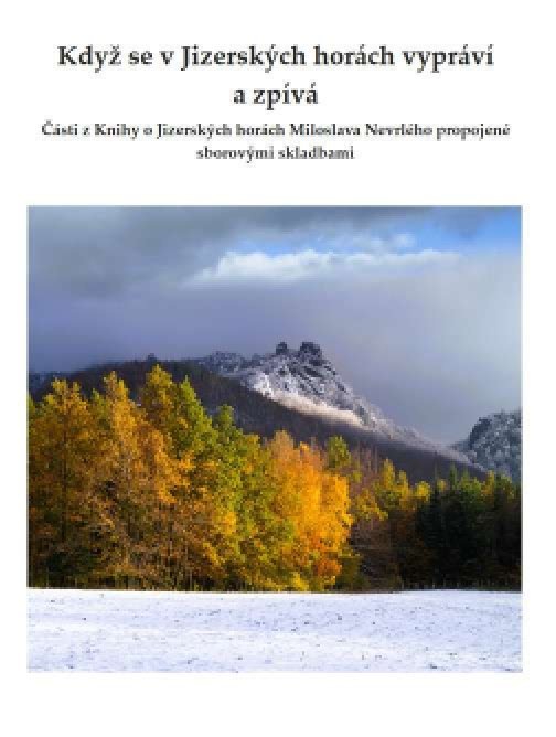 Když se v Jizerských horách vypráví a zpívá