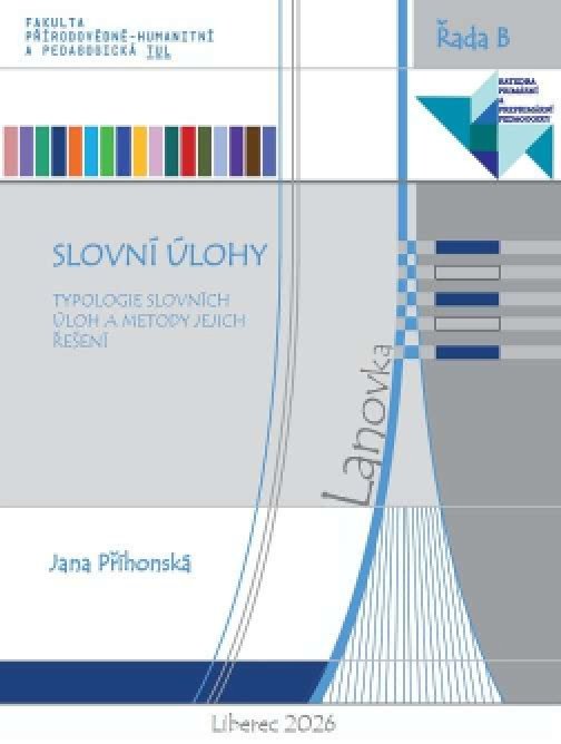 Slovní úlohy: Typologie slovních úloh a metody…