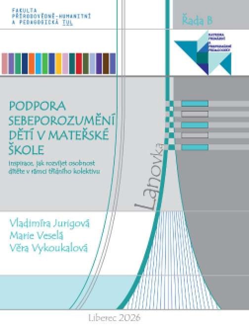 Podpora sebeporozumění dětí v mateřské škole