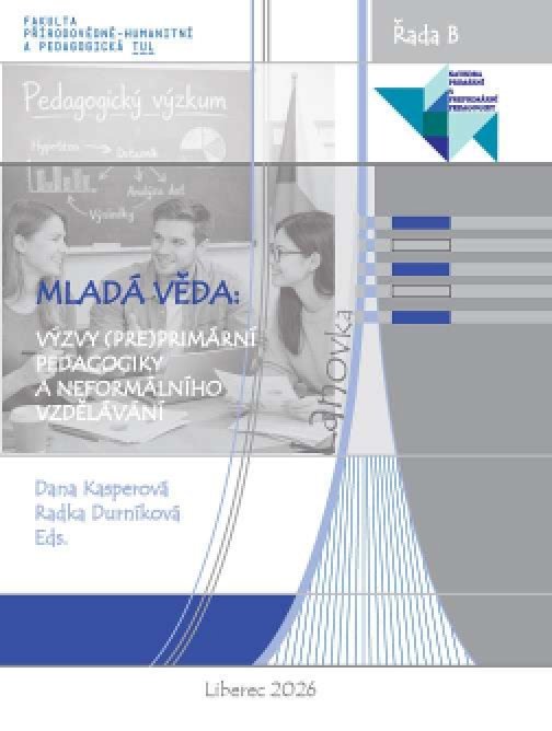 Mladá věda: Výzvy (pre)primární pedagogiky a…